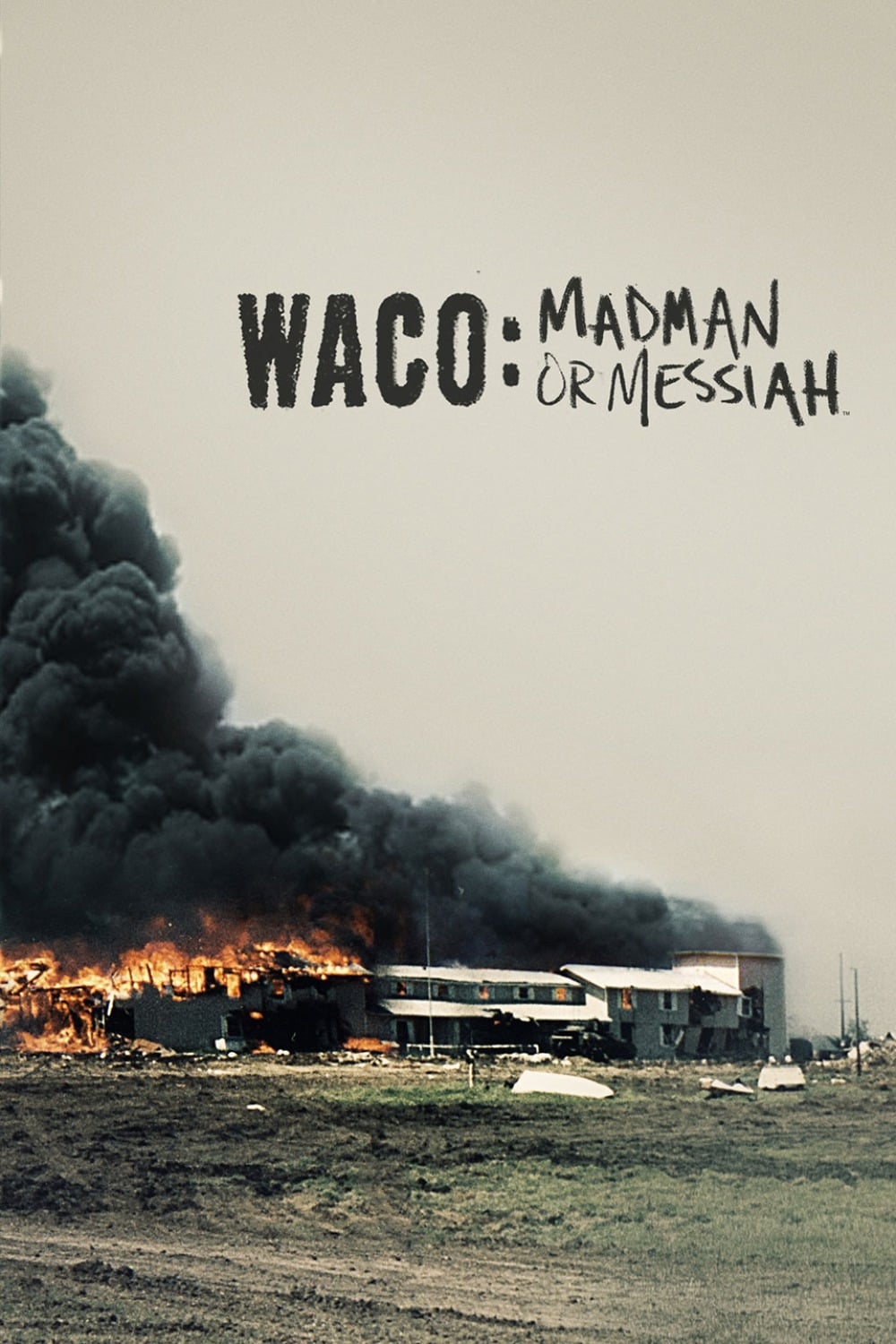 Waco: Madman or Messiah (2018)