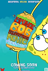 The SpongeBob SquarePants Movie Rehydrated (2021)